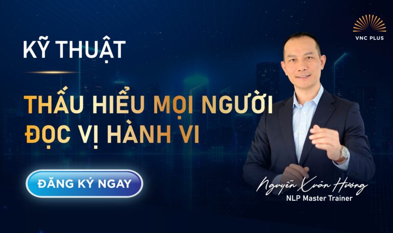 THẤU HIỂU MỌI NGƯỜI – ĐỌC VỊ HÀNH VI